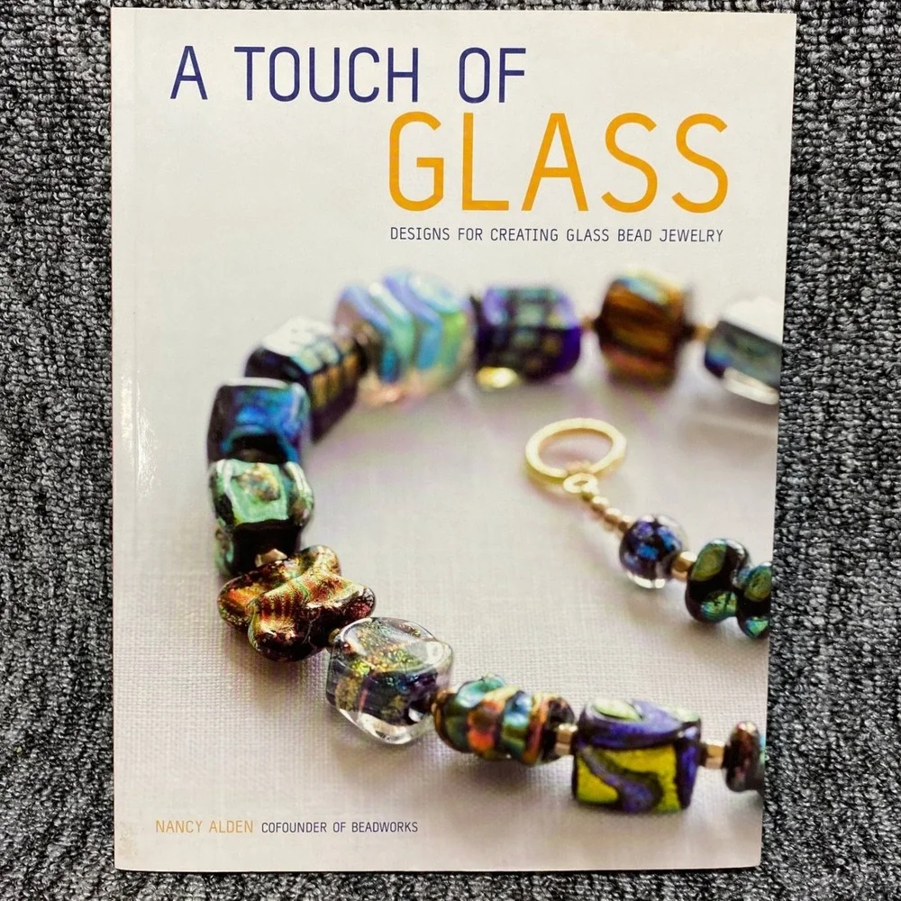 Nancy Alden A Touch of Glass Instructional Jewelry Book Multicolor DIY Designs